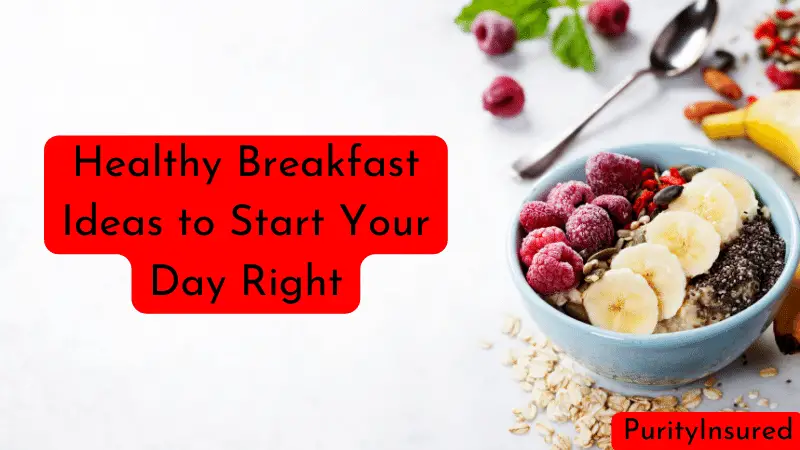Healthy Breakfast